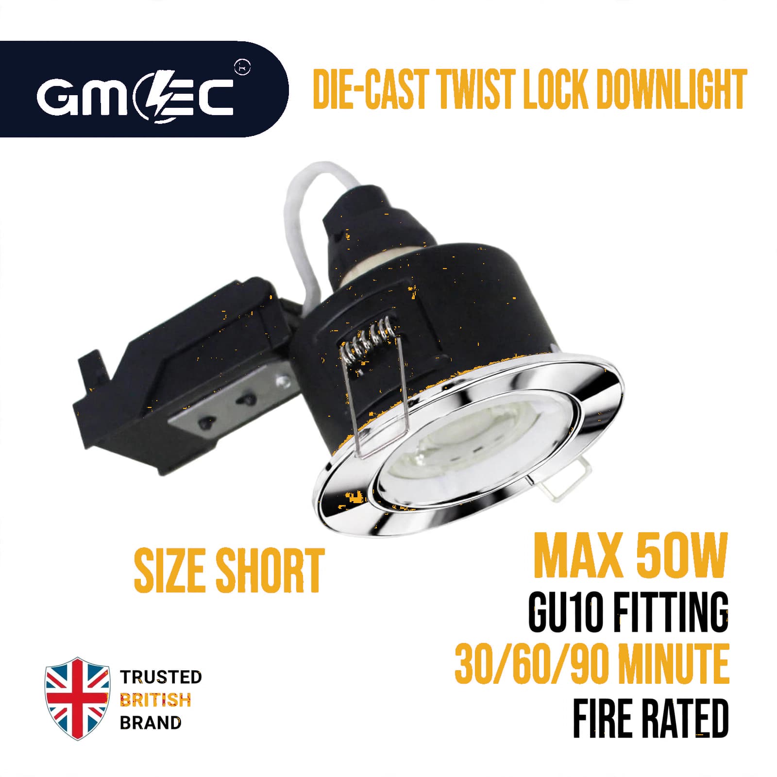 GU10 Fire Rated Downlight Compact Die-Cast Twist & Lock GM-DTS004 - Chrome